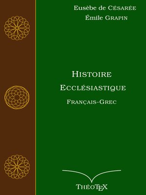 cover image of Histoire Ecclésiastique, Français-Grec